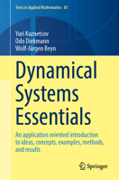 Dynamical Systems Essentials: An application oriented introduction to ideas, concepts, examples, methods, and results (Texts in Applied Mathematics, 83) 3032040825 Book Cover