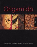 Origamido: The Art of Folded Paper 1564966399 Book Cover