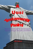 A Uusi Testamentti Psalmi: Uskonnollinen Runous (Finnish Edition) B0CMKF1SJT Book Cover
