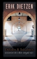 Diffidos & Inhabitos: Geschichten einer Großstadt 3755716550 Book Cover