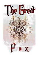 The Great Fox B0F79LMS25 Book Cover