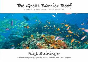 Impressions of "The Great Barrier Reef" From Above and Below 0958163324 Book Cover