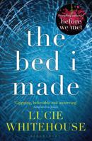 The Bed I Made 1408809133 Book Cover