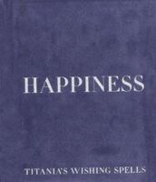 Happiness 0688173683 Book Cover