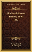 The North Devon Scenery Book 1120909554 Book Cover