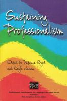Sustainting Professionalism 1931185115 Book Cover