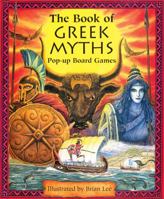 The Book of Greek Myths (Pop Up Board Games S.) 1857073843 Book Cover