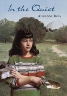In the Quiet 0385326785 Book Cover
