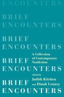 Brief Encounters: A Collection of Contemporary Nonfiction 0393350991 Book Cover