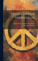 Projét De Paix Perpétuelle 1141526344 Book Cover