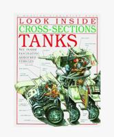 Tanks (Look Inside Cross Sections) 078940768X Book Cover