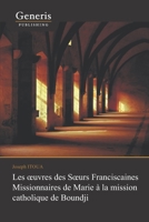 Les oeuvres des Soeurs Franciscaines Missionnaires de Marie à Boundji 9975153925 Book Cover