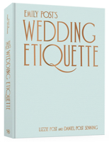 Emily Post's Wedding Etiquette 0593836367 Book Cover