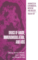 Advances in Experimental Medicine and Biology, Volume 437: Drugs of Abuse, Immunomodulation, and AIDS 0306458381 Book Cover