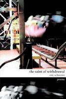The Saint of Withdrawal 1933456477 Book Cover