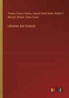 Libraries and Schools 3385311950 Book Cover