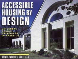 Accessible Housing by Design: Universal Design Principles in Practice 0070711747 Book Cover
