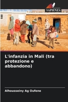 L'infanzia in Mali (tra protezione e abbandono) 6205863677 Book Cover