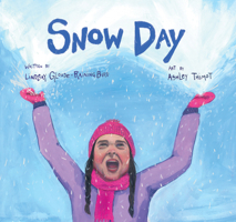 Snow Day 177471311X Book Cover