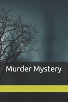 Murder Mystery B084DGX2PX Book Cover
