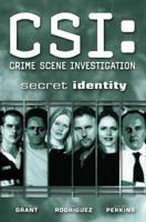 Secret Identity (CSI, Graphic Novel 5) 1600101879 Book Cover
