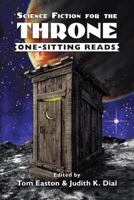 Science Fiction for the Throne: One-Sitting Reads 1515410250 Book Cover