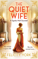 The Quiet Wife: A Speke Hall Scandal 0008535795 Book Cover