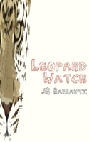 Leopard Watch 9956579165 Book Cover