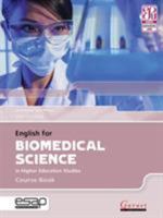English for Biomedical Science in Higher Education Studies Course Book with audio CDs 1907575340 Book Cover