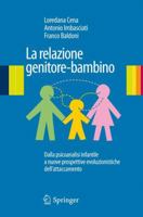 La Relazione Genitore-Bambino 884701719X Book Cover