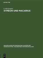 Symeon Und Macarius: Bemerkungen Zur Textgestalt Zweier Divergierender Überlieferungen 3112519272 Book Cover