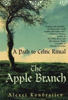 The Apple Branch: A Path to Celtic Ritual 0806525029 Book Cover