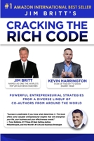 Cracking the Rich Code Vol 3: Powerful entrepreneurial strategies and insights from a diverse lineup up coauthors from around the world 1641533056 Book Cover