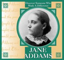 Jane Addams (People Who Made a Difference) 1589520548 Book Cover