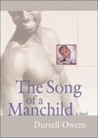 The Song of a Manchild 1560234806 Book Cover