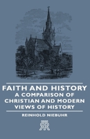 Faith and History 140670475X Book Cover