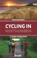 Cycling in Northumbria: 21 Hand-Picked Rides 1804690953 Book Cover