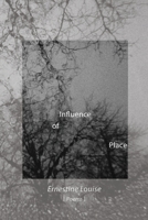 Influence of Place 8269165905 Book Cover