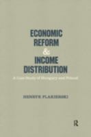 Economic Reform and Income Distribution: Case Study of Hungary and Poland 087332563X Book Cover