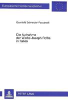 Die Aufnahme Der Werke Joseph Roths in Italien: (Von 1928 Bis 1989) 3631488823 Book Cover