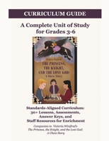 The Princess, the Knight, and the Lost God: A Chess Story: Curriculum Guide B0F6TZB39L Book Cover