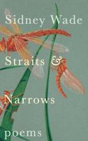 Straits  Narrows: Poems 0892554258 Book Cover