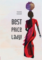 Best Price, Lady! (German Edition) 3751910468 Book Cover