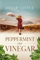 Peppermint and Vinegar B0GR6S5XRS Book Cover