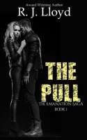 The Pull (The Emanation Saga) B08JF5HW8H Book Cover