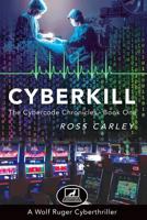 Cyberkill 0692123741 Book Cover