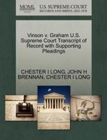 Vinson v. Graham U.S. Supreme Court Transcript of Record with Supporting Pleadings 127023840X Book Cover
