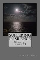 Suffering in Silence 1975774779 Book Cover