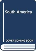 South America: Third Edition 0389207446 Book Cover
