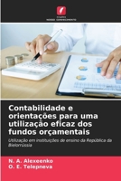 Contabilidade e orientações para uma utilização eficaz dos fundos orçamentais (Portuguese Edition) 6208172446 Book Cover